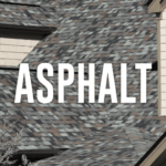 Asphalt Shingles